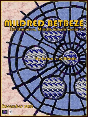 cover image of Tin Universe, Middle Grade Series #1
